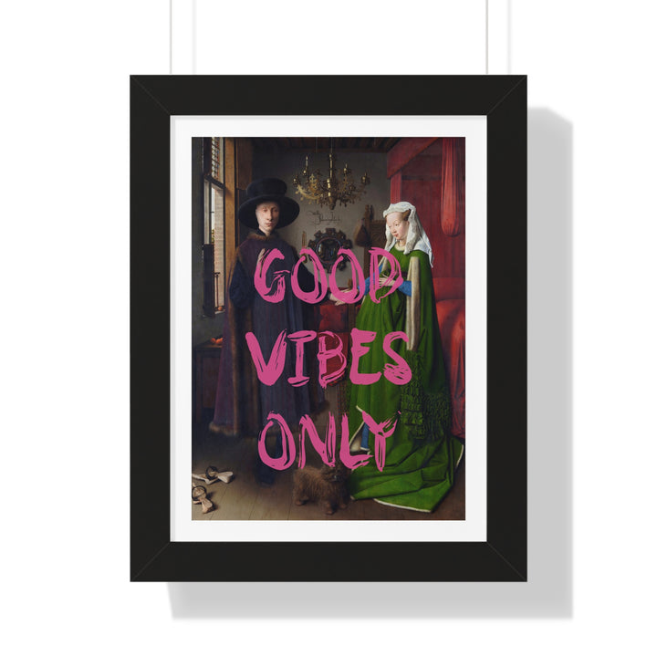 Good Vibes - Framed Print - Zapista