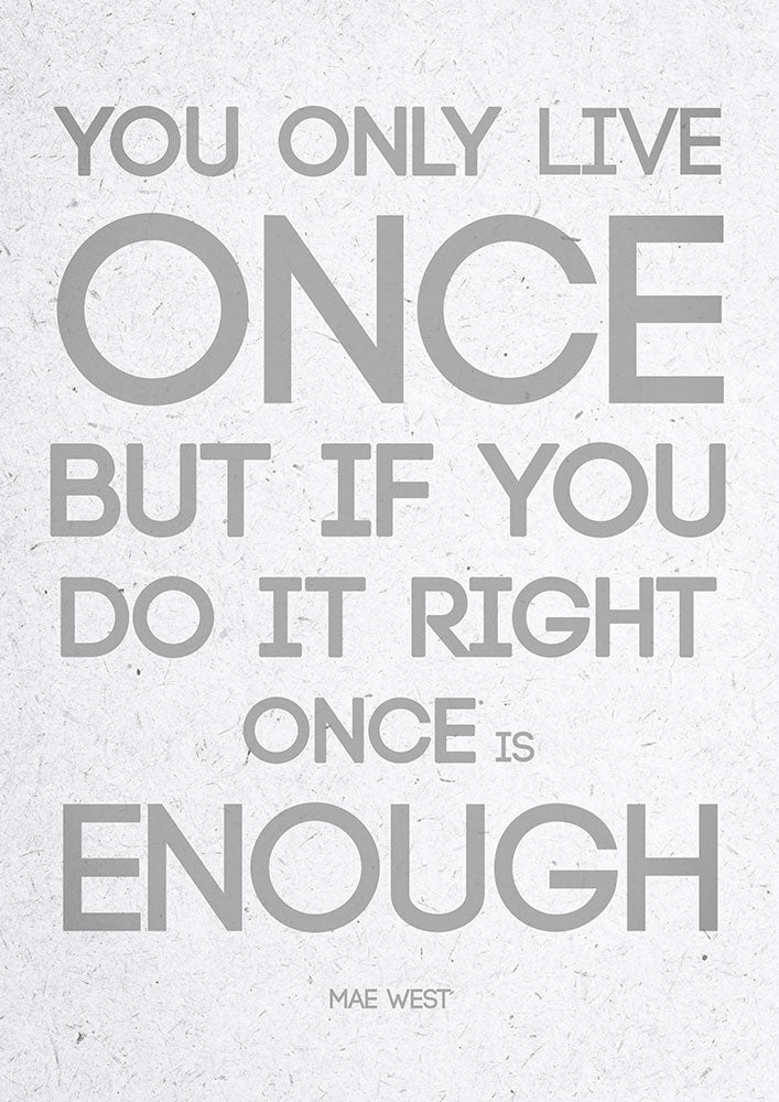 Once is enough - Art Print - Zapista