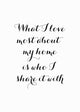 What I Love Most - Art Print - Zapista