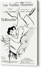 Les Vieilles Histoires, Ta Bouche - Canvas Print