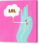 Lol  - Canvas Print