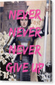 Never Give Up - Canvas Print